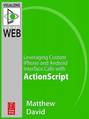 cover image of Leveraging Custom Android Interface Calls with ActionScript